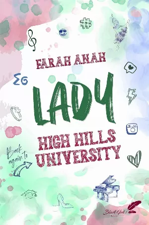 Farah Anah - High Hills University, Tome 3 : Lady